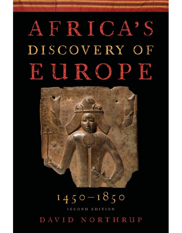 Africa's Discovery of Europe 1450-1850