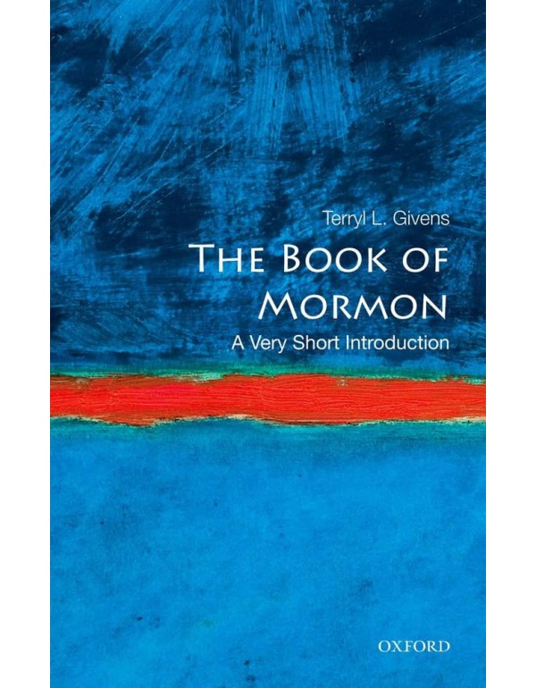 The Book of Mormon: A Very Short Introduction