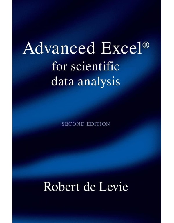 Advanced Excel for Scientific Data Analysis