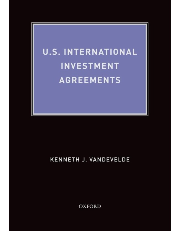 U.S. International Investment Agreements