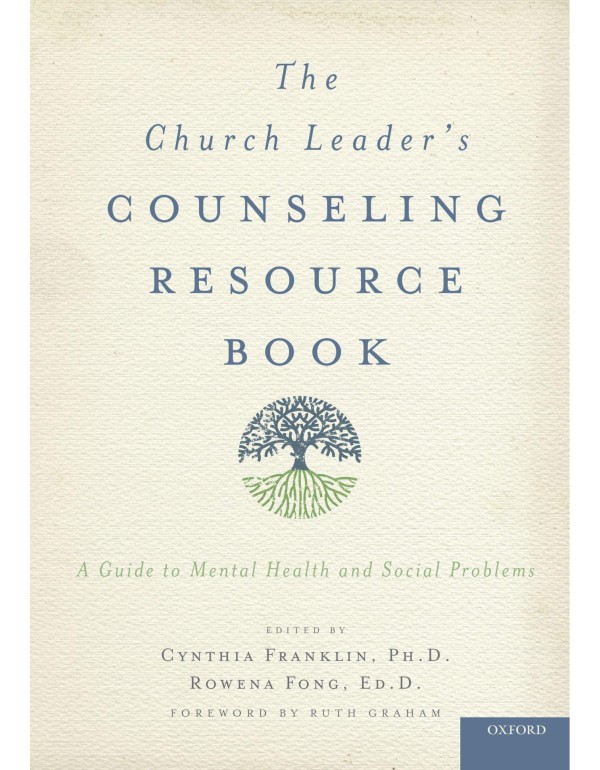 The Church Leader's Counseling Resource Book: A Gu...