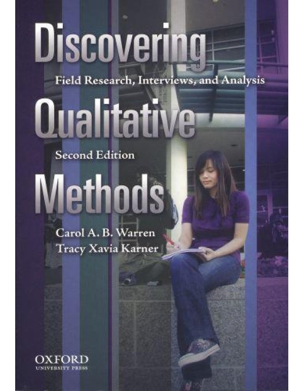 Discovering Qualitative Methods: Field Research, I...