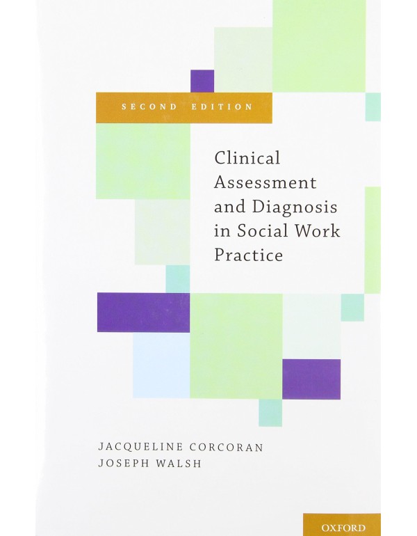 Clinical Assessment and Diagnosis in Social Work P...