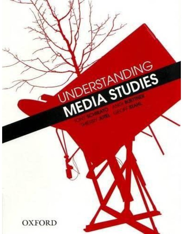 Understanding Media Studies