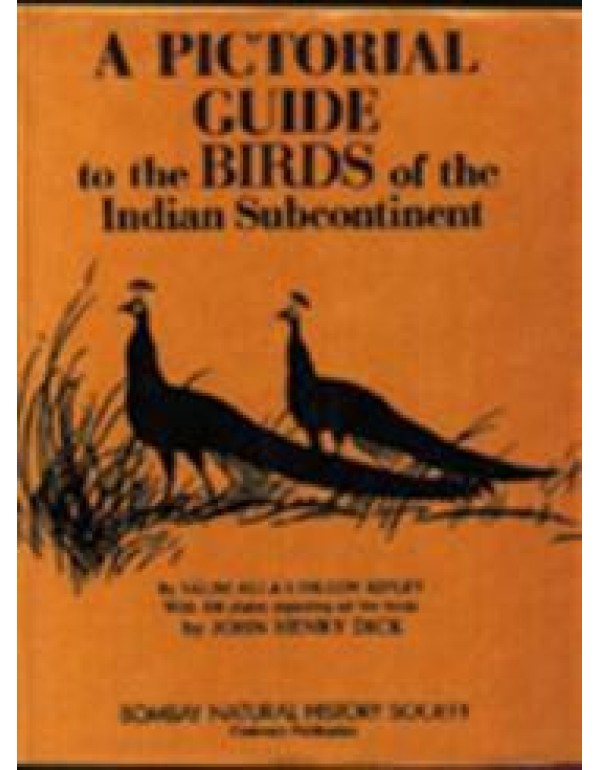 A Pictorial Guide to the Birds of the Indian Subco...