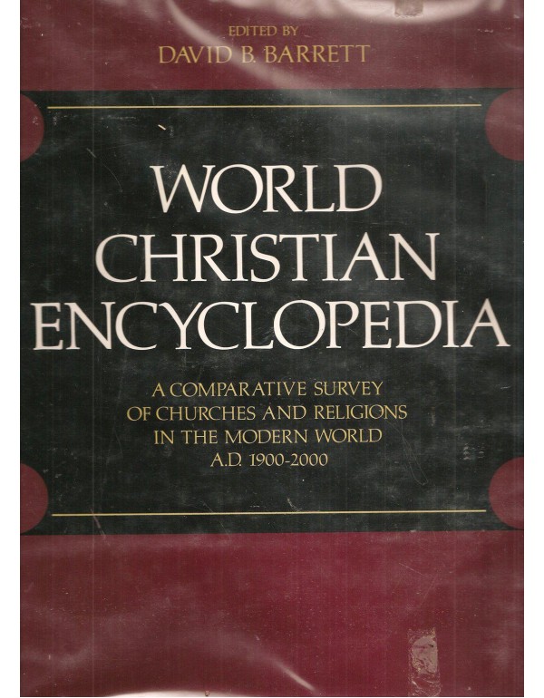 World Christian Encyclopedia: A Comparative Survey...