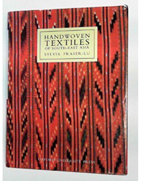 Handwoven Textiles of South-East Asia