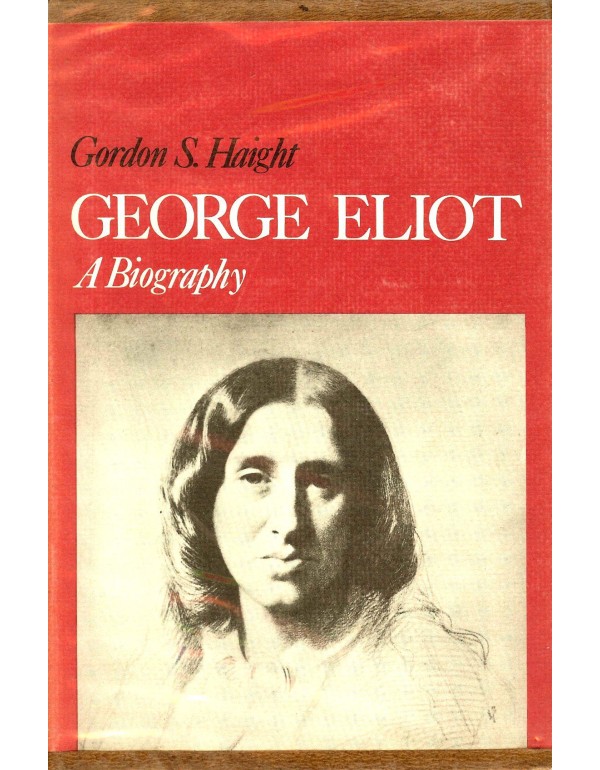 George Eliot: A biography