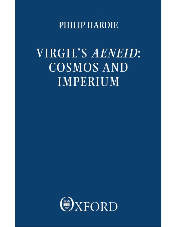 Virgil's Aeneid: Cosmos and Imperium