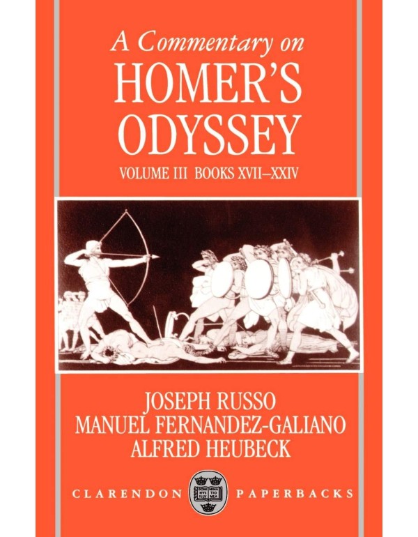 A Commentary on Homer's Odyssey, Vol. 3: Books 17-...