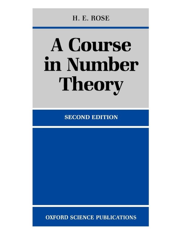 A Course in Number Theory (Oxford Science Publicat...