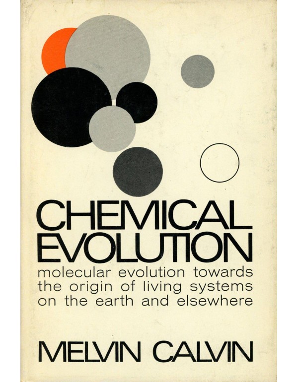 Chemical evolution: Molecular evolution towards th...