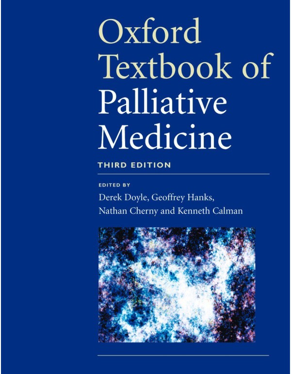 Oxford Textbook of Palliative Medicine