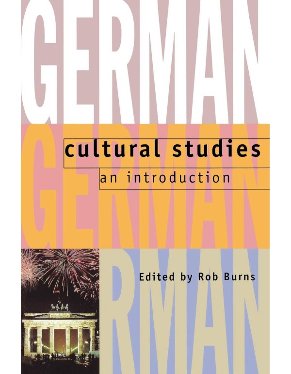 German Cultural Studies: An Introduction