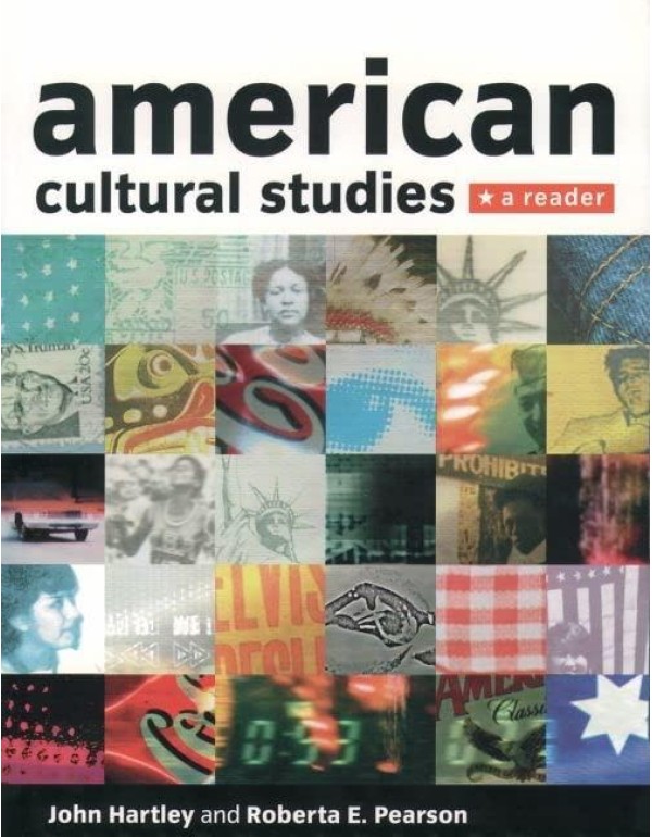 American Cultural Studies: A Reader