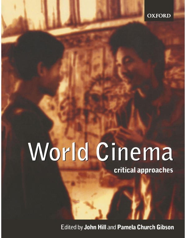 World Cinema: Critical Approaches