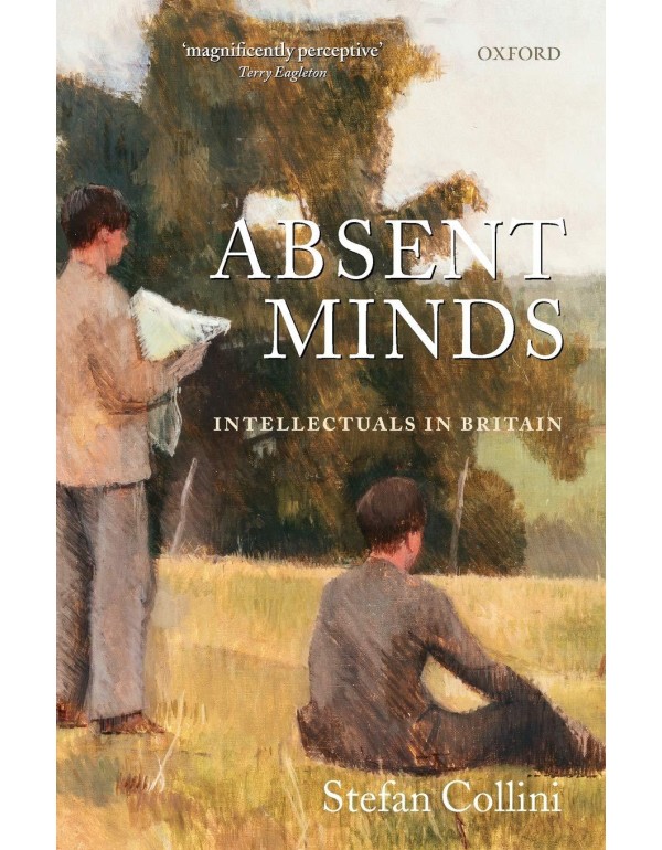 Absent Minds: Intellectuals in Britain