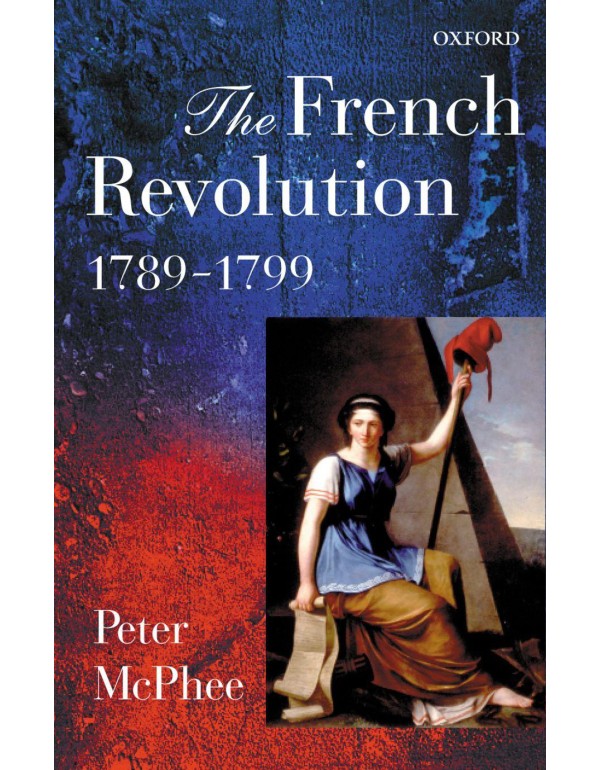 The French Revolution, 1789-1799