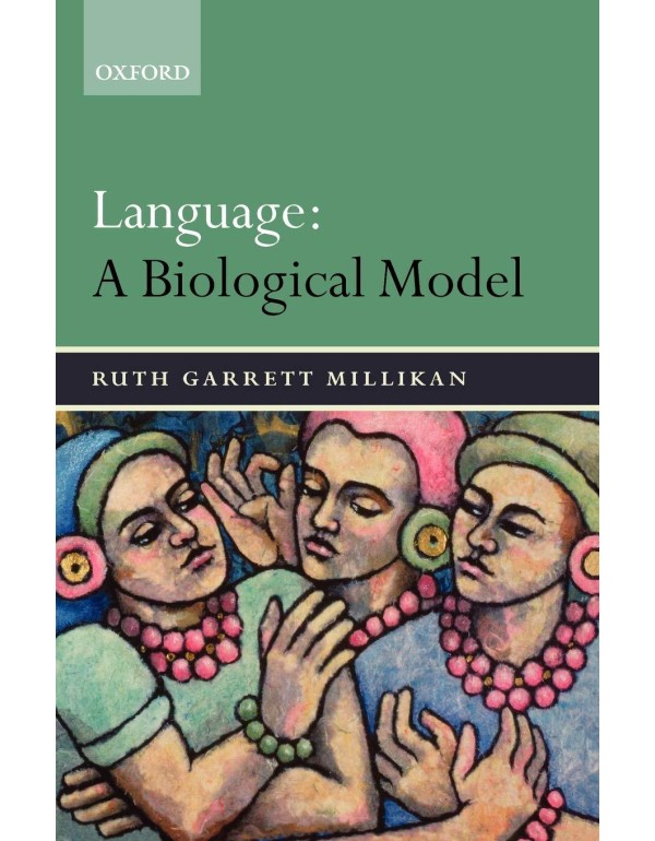 Language: A Biological Model