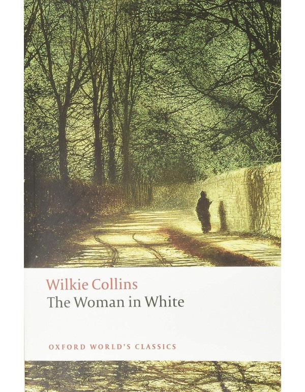 The Woman in White (Oxford World's Classics)