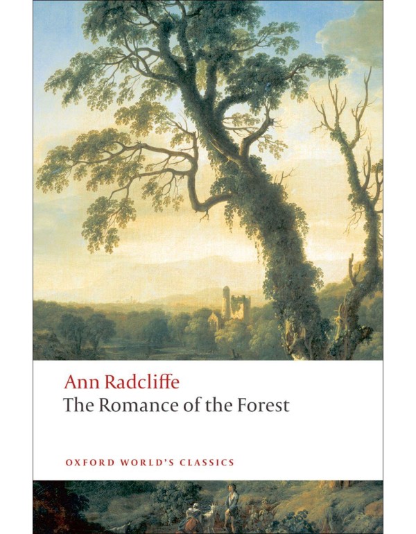 The Romance of the Forest (Oxford World's Classics...