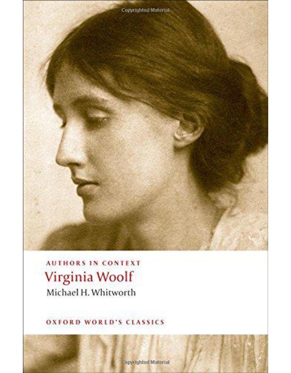 Virginia Woolf (Authors in Context) (Oxford World'...