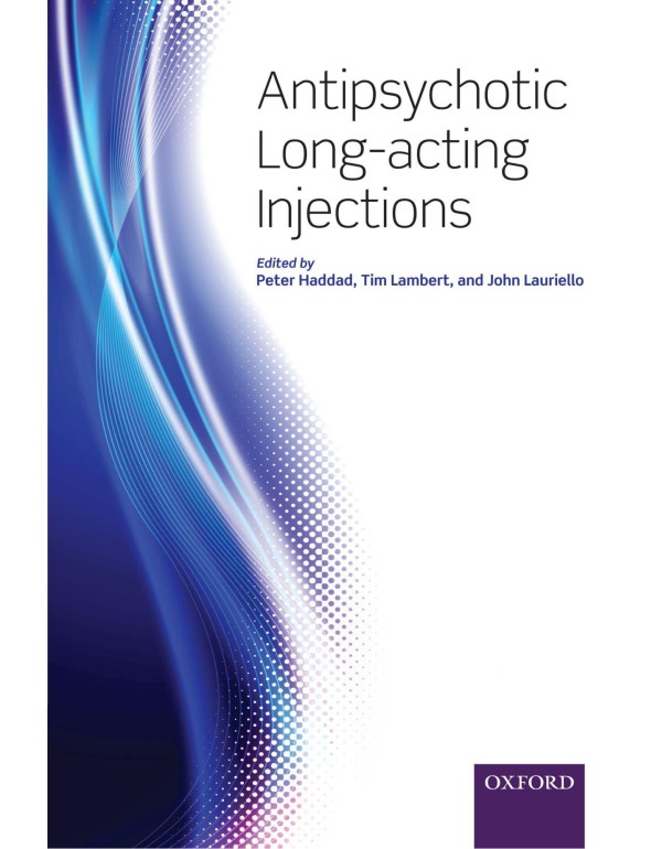 Antipsychotic long-acting injections