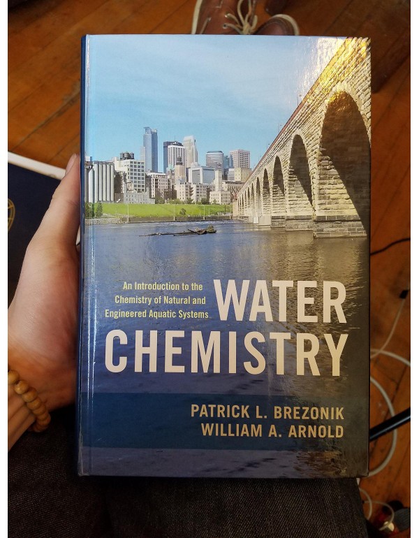 Water Chemistry: An Introduction to the Chemistry ...