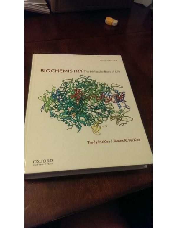 Biochemistry: The Molecular Basis of Life