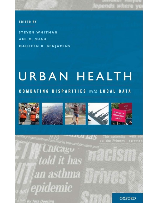 Urban Health: Combating Disparities with Local Dat...