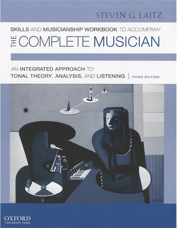 Workbook to Accompany The Complete Musician: Workb...