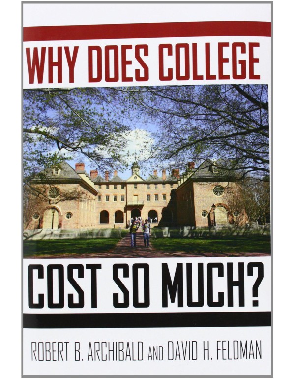 Why Does College Cost So Much?