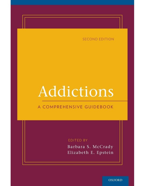 Addictions: A Comprehensive Guidebook