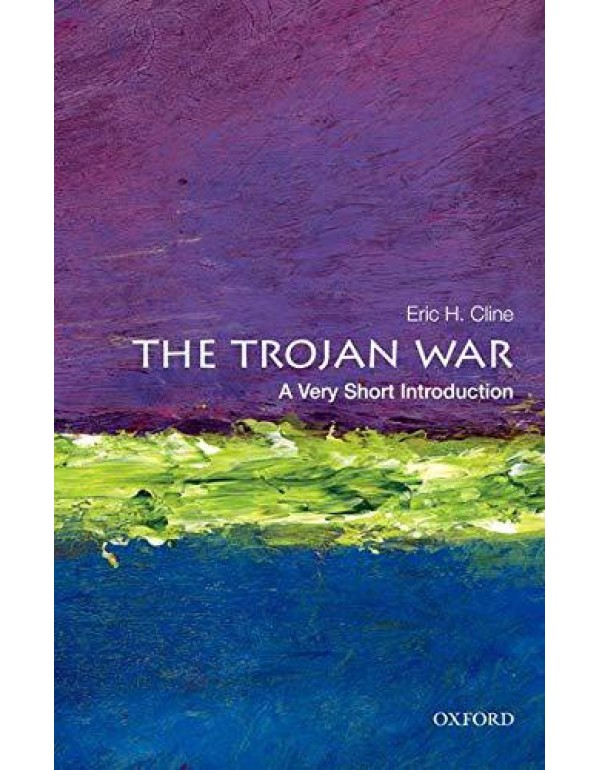 The Trojan War: A Very Short Introduction (Very Sh...