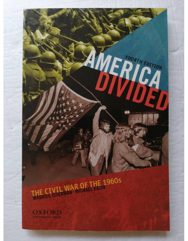 America Divided: The Civil War of the 1960s