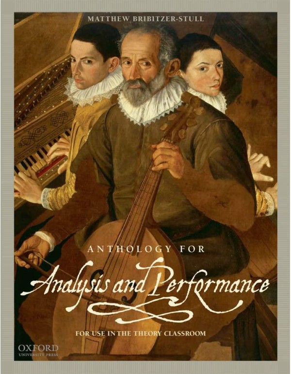 Anthology for Analysis and Performance: For Use in...