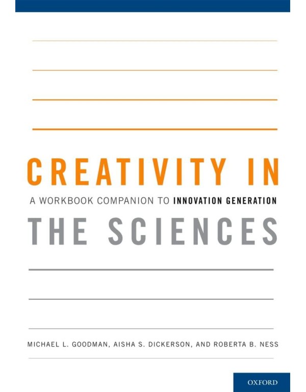 Creativity in the Sciences: A Workbook Companion t...