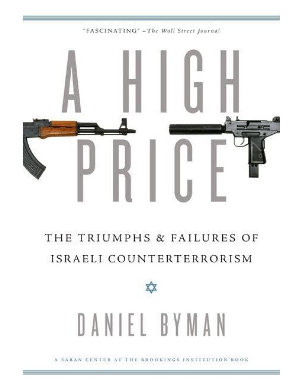 A High Price: The Triumphs and Failures of Israeli...