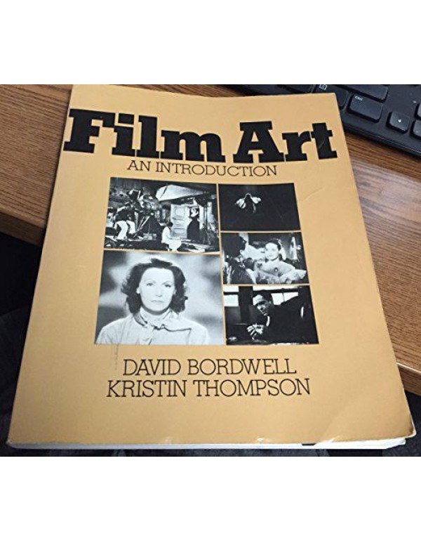 Film art: An introduction (Addison-Wesley series i...