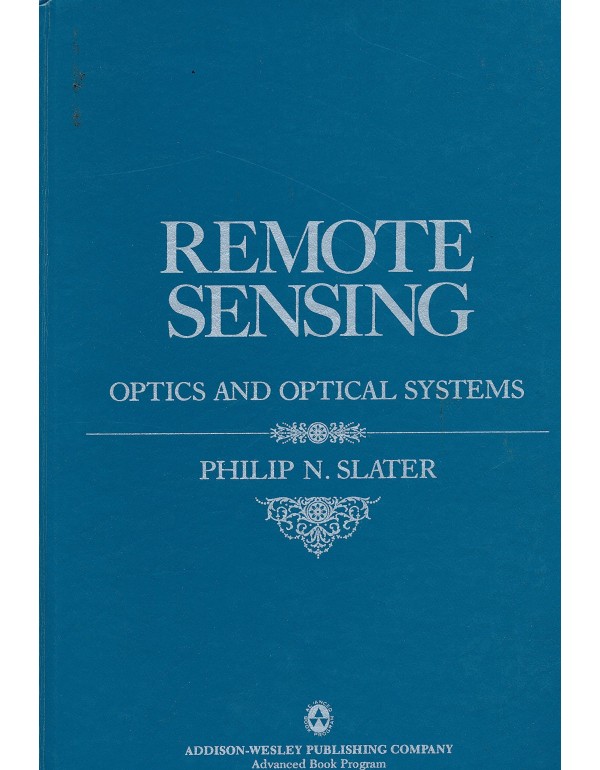 Remote sensing, optics and optical systems