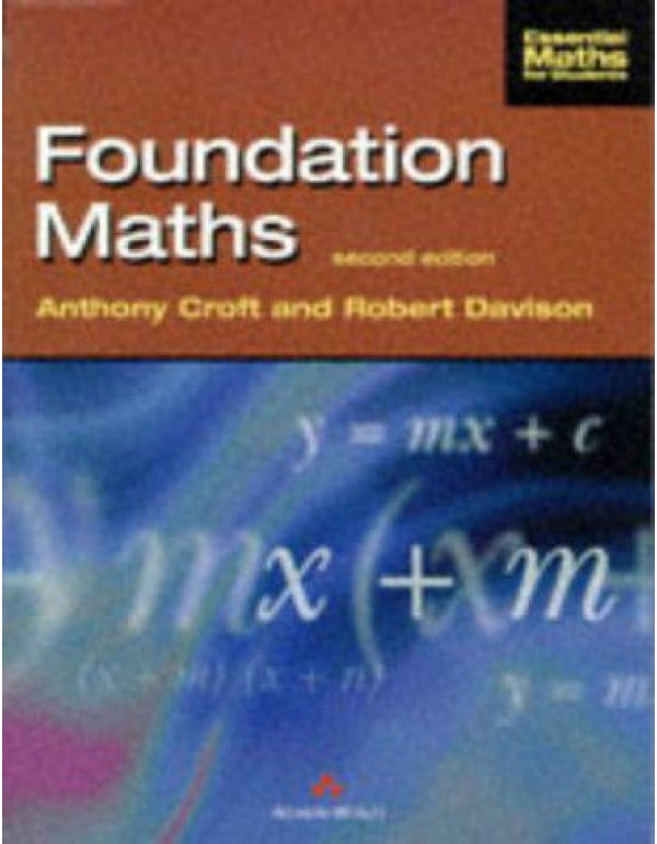 Foundation Maths (Essential Maths for Students)