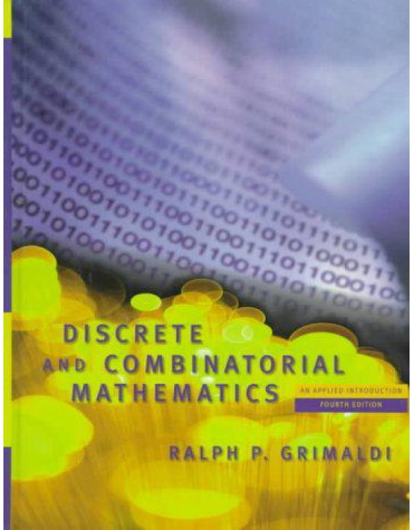 Discrete and Combinatorial Mathematics: An Applied...