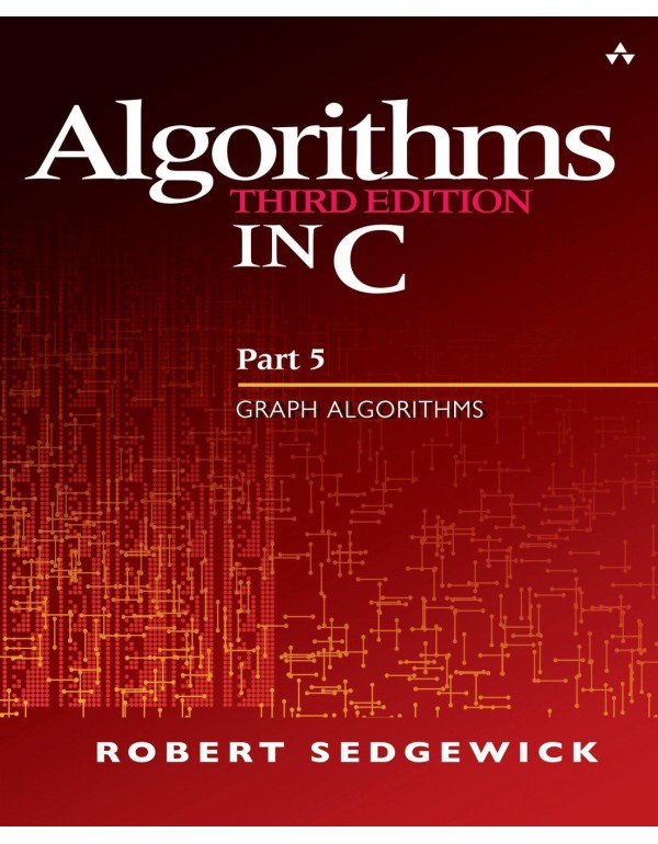 Algorithms in C, Part 5: Graph Algorithms