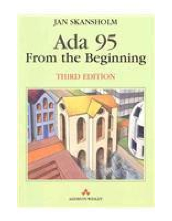 Ada 95 from the Beginning (3rd Edition)