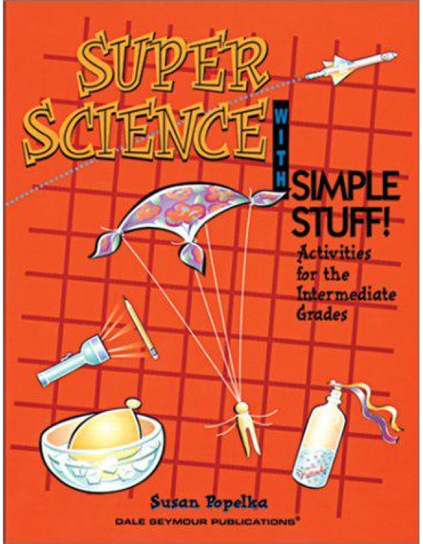 36837 SUPER SCIENCE WITH SIMPLE STUFF