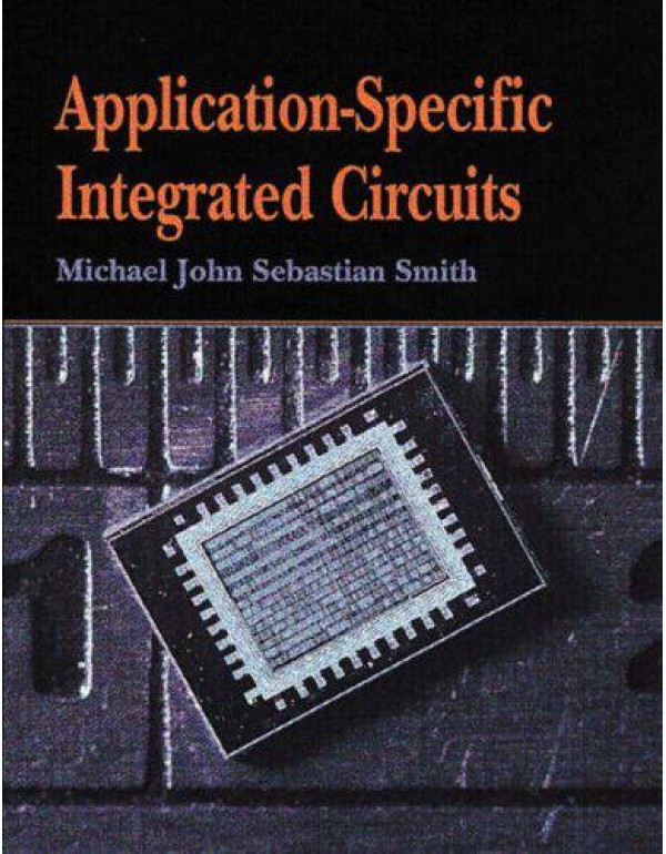 Application-Specific Integrated Circuits