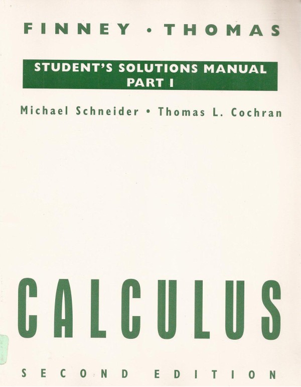 Calculus: Student Solution Manual: Part I