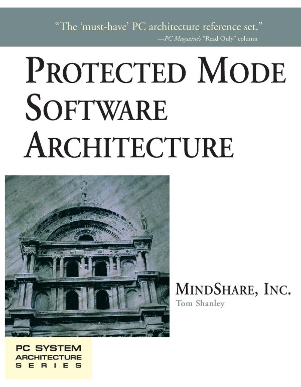 Protected Mode Software Architecture