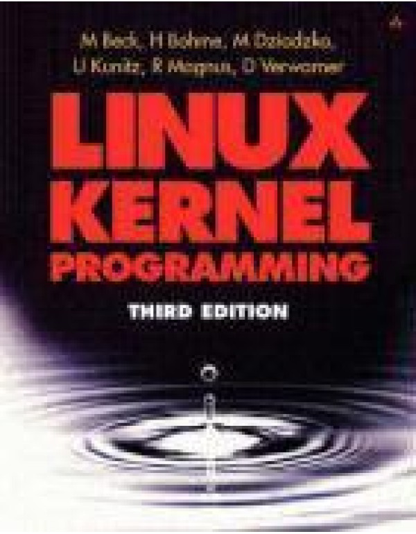 Linux Kernel Programming: Algorithms and Structure...