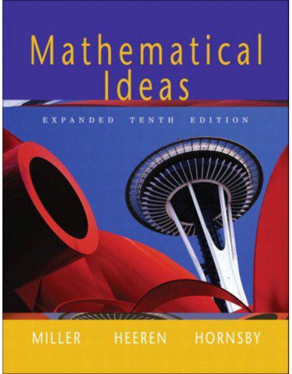 Mathematical Ideas, Expanded Edition (10th Edition...